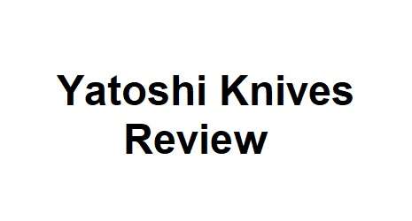 yatoshi knives review